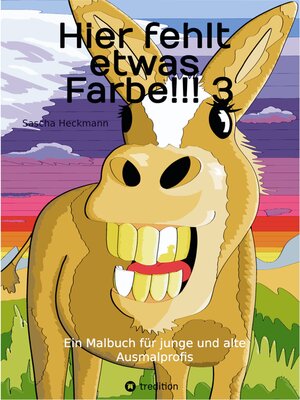 cover image of Hier fehlt etwas Farbe!!! 3